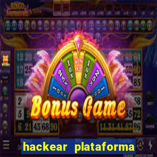 hackear plataforma de jogos